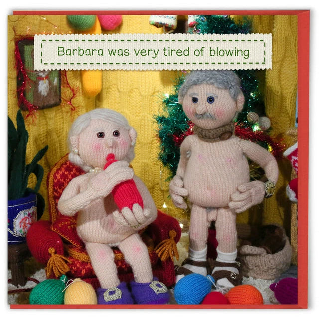 Christmas Card - Barbara was very tired of blowing.