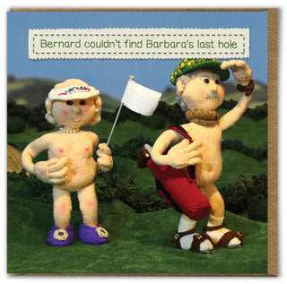 Card - Bernard Couldn't Find Barbara's Last Hole