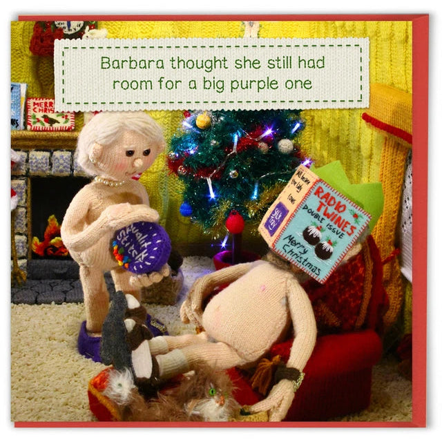 Christmas Card - Barbara thought she still had room for a big purple one.